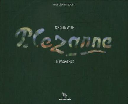 Hardcover On Site with P. Cezanne in Provence Book