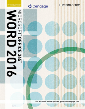 Illustrated Microsoft Office 365 & Word 2016: Introductory, Loose-Leaf Version