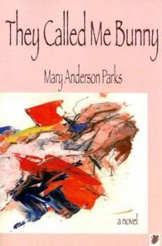 Paperback They Call Me Bunny Book