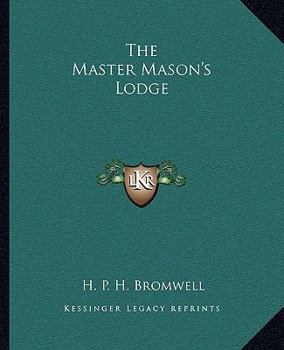 Paperback The Master Mason's Lodge Book