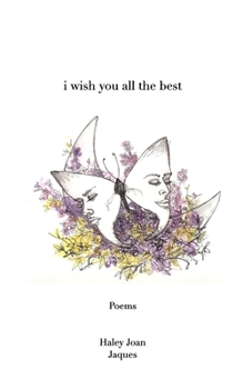 Paperback I Wish You All The Best Book