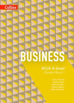 Paperback Aqa A-Level Business -- Student Book 1 Book