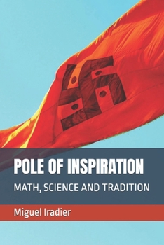 Paperback Pole of Inspiration: Math, Science and Tradition Book