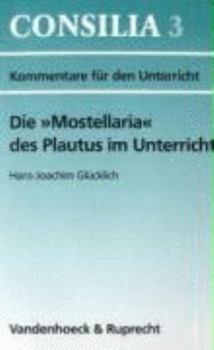 Paperback Die Mostellaria Des Plautus Im Unterricht [German] Book