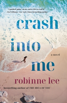 Hardcover Crash Into Me Book