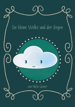 Paperback Die kleine Wolke und der Regen [German] Book