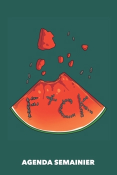 Agenda Semainier: Melon du langage grossier A5 manuscrit florale - Carnet hebdomadaire 52 semaines pour les gens à la mode (vert océanique) (French Edition)