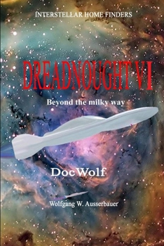 Paperback Dreadnought VI: Beyond the Milky Way Book
