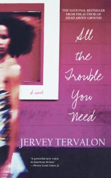 Paperback All the Trouble You Need : A Novel Book