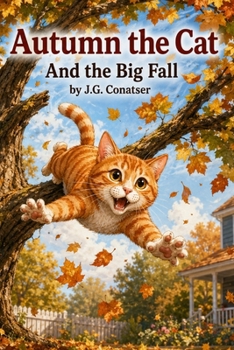 Paperback Autumn the Cat: And the Big Fall Book