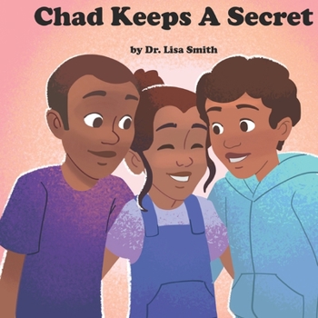 Paperback Chad Keeps A Secret Book