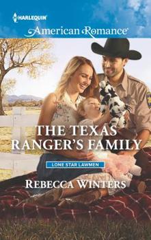 The Texas Ranger's Family - Book #3 of the Lone Star Lawmen