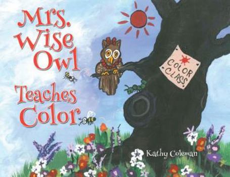 Paperback Mrs. Wise Owl Teaches Color Book