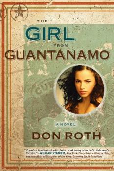 Hardcover The Girl from Guantanamo Book