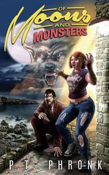 Paperback Of Moons and Monsters Book