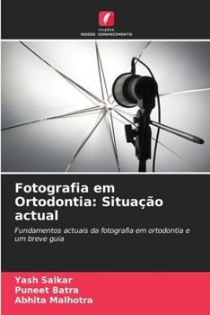 Paperback Fotografia em Ortodontia: Situação actual [Portuguese] Book