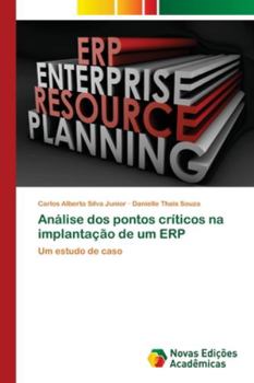 Paperback Análise dos pontos críticos na implantação de um ERP [Portuguese] Book