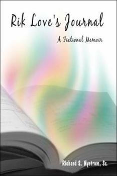 Paperback Rik Love's Journal: A Fictional Memoir Book