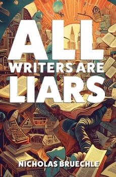 Paperback All Writers Are Liars Book