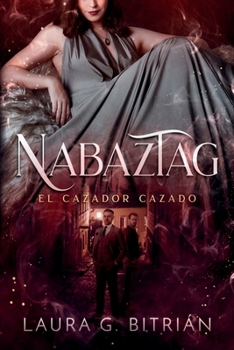 Paperback Nabaztag: El cazador cazado [Spanish] Book