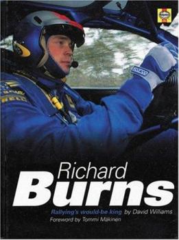 Hardcover Richard Burns: Rallying's Would-be King Book