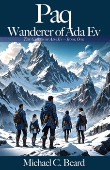 Paq, Wanderer of Ada Ev (The Gifted of ADA Ev)