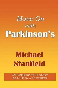 Paperback Move On with PARKINSON'S Book