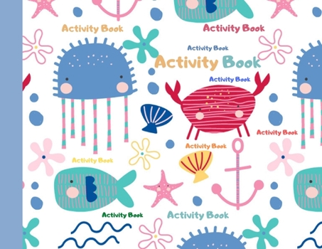 Paperback Activity Book: Preschool Activity Book: Numbers learning and coloring images and scissors skills /Ages: 3-5 Book