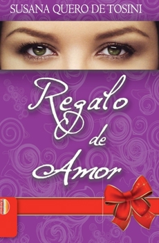 Paperback Regalo de Amor [Spanish] Book