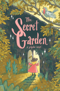 Library Binding Secret Garden: A Graphic Novel Book