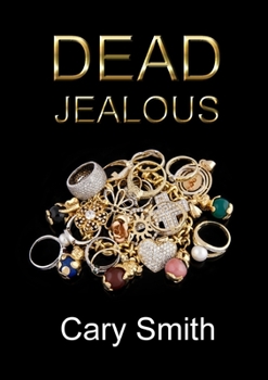 Paperback Dead Jealous Book