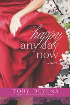 Paperback Happy Any Day Now Book