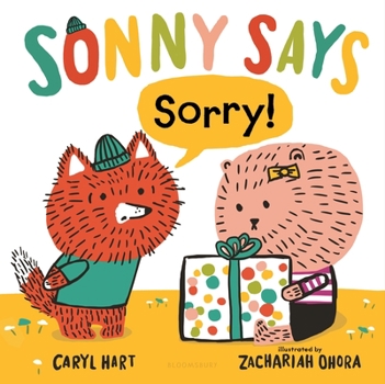 Sonny Says Sorry! - Book #2 of the Sonny Says