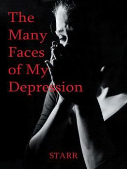 Paperback The Many Faces of My Depression Book