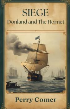 Siege - Donland and The Hornet
