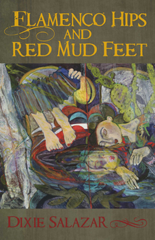 Paperback Flamenco Hips and Red Mud Feet Book