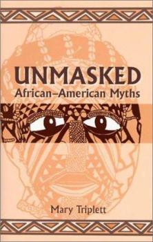 Hardcover Unmasked African-American Myths Book