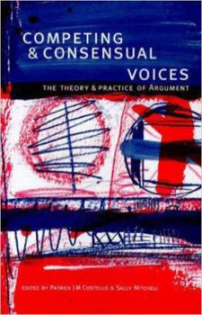 Hardcover Competing and Consensual Voices (The) Book