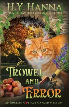 Paperback Trowel and Error: The English Cottage Garden Mysteries - Book 4 Book