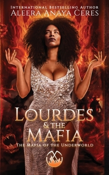 Paperback Lourdes & the Mafia: The Mafia of the Underworld: A Standalone Reverse Harem Romance Book