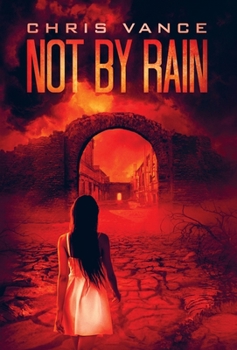 Hardcover Not by Rain Book