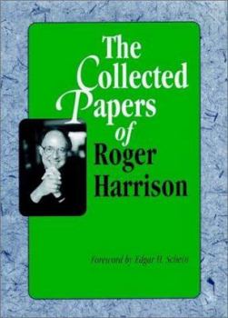 Hardcover The Collected Papers of Roger Harrison Book