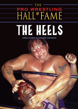Paperback The Pro Wrestling Hall of Fame: The Heels Book