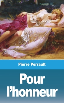 Paperback Pour l'honneur [French] Book