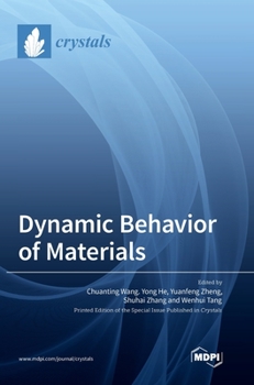 Hardcover Dynamic Behavior of Materials Book