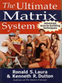 Paperback The Ultimate Matrix System (The Matrix System Series) Book