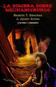 Paperback La sombra sobre Mechanisburgo [Spanish] Book