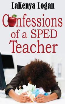 Paperback "Confessions of a SPED Teacher" Book