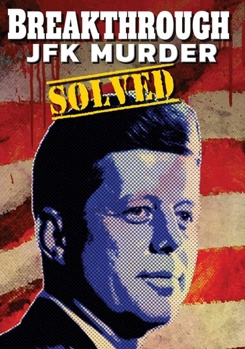 DVD Breakthrough! The Kennedy Assassination Book