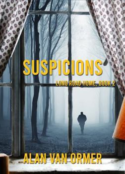 Paperback Suspicions (Long Road Home) Book